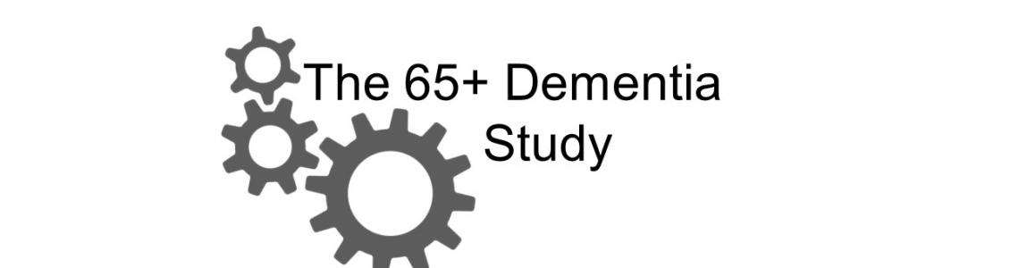 The 65+ Dementia Study